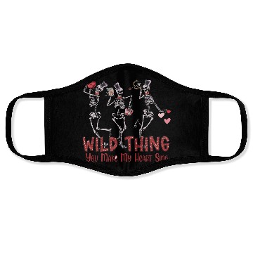 Discover Wild Thing You Make My Heart Sing Face Masks