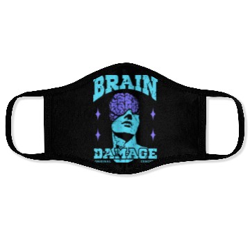 Discover Brain Damage Streetwear Face Masks