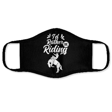 Discover I'd Rather Be Riding Equestrian Lover Rider Horse Face Masks