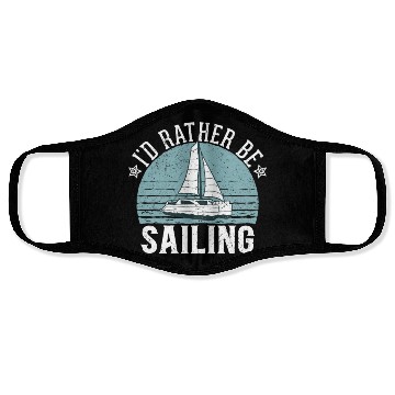 Discover Catamaran Captain I'd Rather Be Sailing Face Masks