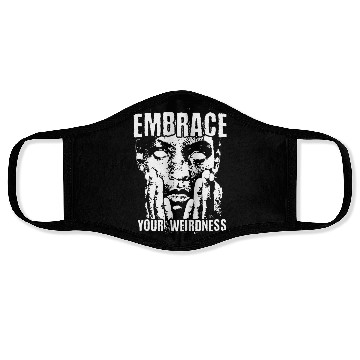 Discover Embrace your weirdness Streetwear Face Masks