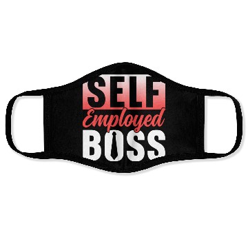 Discover Self Employed Boss Job Freelancer Work Face Masks