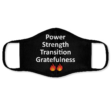 Discover POWER STRENGTH TRANSITION GRATEFULNESS - WHITE Face Masks