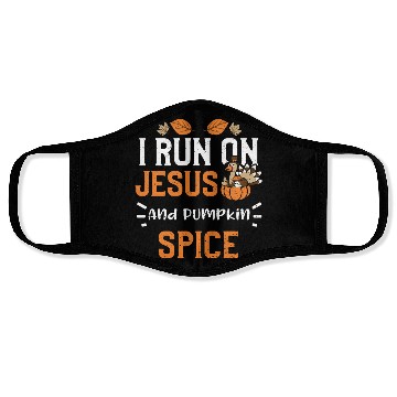 Discover I Run On Jesus And Pumpkin Spice Face Masks