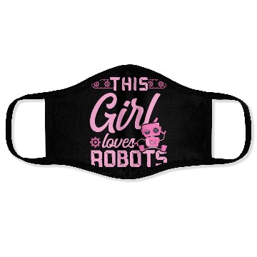 Discover Robot Robotics Engineer Girl This Face Masks