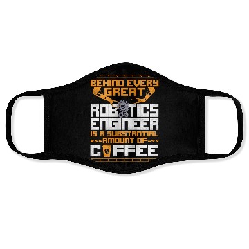 Discover Robot Robotics Engineer Coffee Face Masks