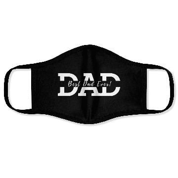 Discover Best Dad ever Face Masks