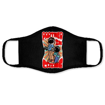 Discover Partner in crime Face Masks