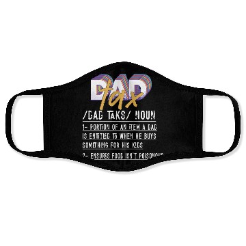 Discover Vintage Dad Tax Definition Men Funny Father's Day Face Masks