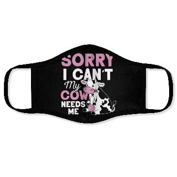 Discover Sorry I Can't My Cow Needs Me Cows Farm Animals Face Masks