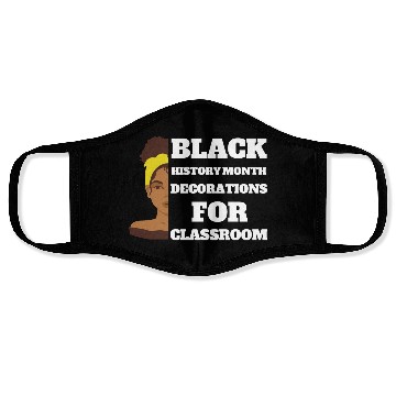 Discover black history month decorations for classroom Face Masks