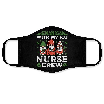 Discover Shenanigans With My ICU Nurse Crew Saint Face Masks