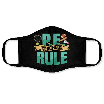 Discover P.E. Teachers Rule Physical Education School Face Masks