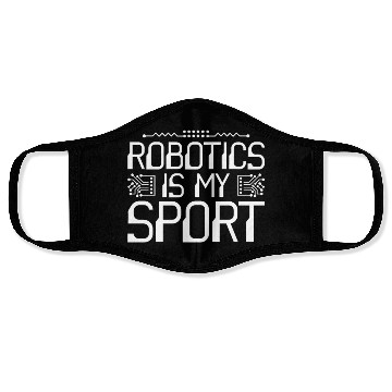 Discover Robot Robotics Engineer Robotics Face Masks