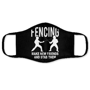 Discover Fencing Make New Friends And Stab Them Face Masks