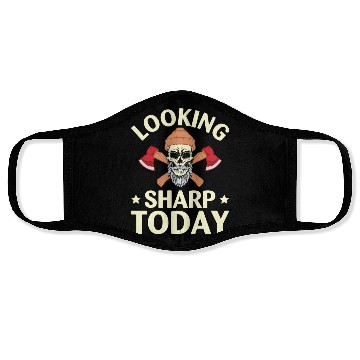 Discover Funny Looking Sharp Today For Axe Thrower Face Masks