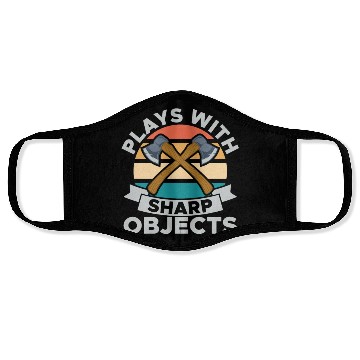 Discover Plays With Sharp Objects Funny For Axe Thrower Face Masks