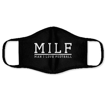 Discover MILF Man I Love Football funny football Face Masks