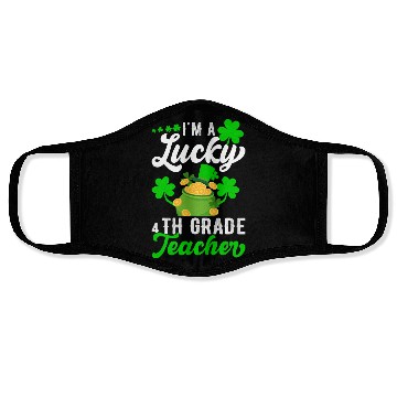 Discover I'm a Lucky 4th Grade Teacher St Patrick's Face Masks
