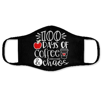 Discover 100 Days Of Coffee Chaos Teacher Happy 100 Days Of Face Masks
