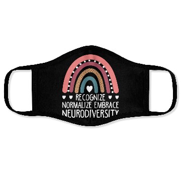 Discover Recognize Normalize Embrace Neurodiversity For Neu Face Masks