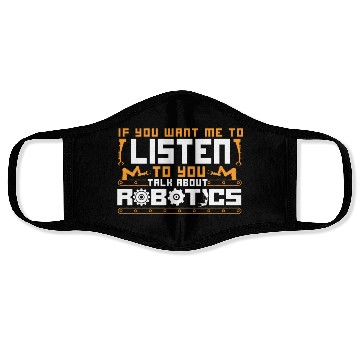 Discover Robot Robotics Engineer Vintage If Face Masks