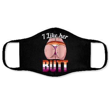 Discover I Like Her Butt Lesbian LGBT Pride Lesbian Rainbow Face Masks
