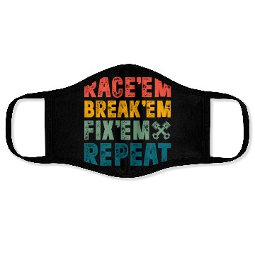 Discover Race Em Break Em Fix Em Repeat Retro Vintage Face Masks