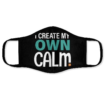 Discover I Create My Own Calm Face Masks
