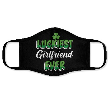 Discover Luckiest Girlfriend ever St Patrick's Day Face Masks