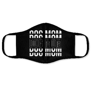 Discover DOG MOM - Funny Mom Face Masks
