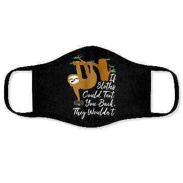 Discover Funny Sloth Lover Face Masks
