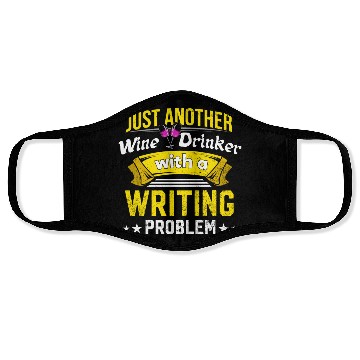 Discover Wine Drinker with Writing Problem Wine Lover Funny Face Masks