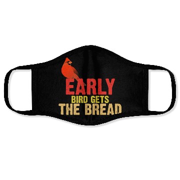Discover Early Bird Gets The Bread Apparel Bird Lover Face Masks