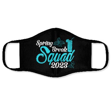 Discover Spring Break Squad 2023 Vacation Spring Break Face Masks