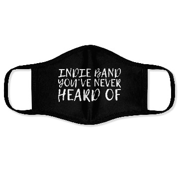 Discover Indie Band You've Never Heard Of Face Masks