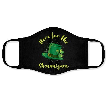 Discover St Patrick's Day Here for the Shenanigans Face Masks