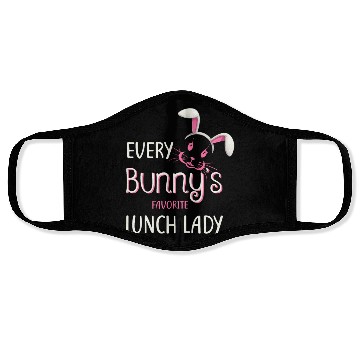 Discover Teacher Easter Every Bunny Favorite Lunch Lady Face Masks