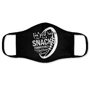 Discover I'm Just Here For The Snacks Commercials Halftime Face Masks