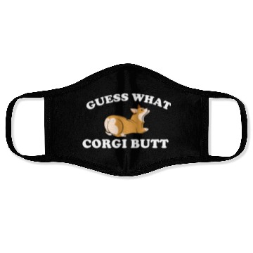 Discover Guess What? Corgi Butt Funny Dog Lover Face Masks