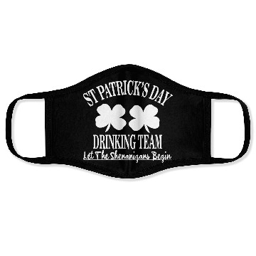 Discover St Patrick Day Drinking Team Let The Shenanigan Face Masks
