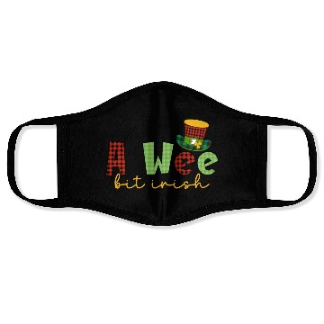 Discover A Wee Bit Irish Sublimation Face Masks