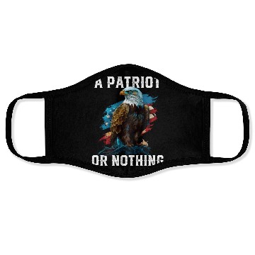 Discover A Patriot or Nothing American Bald Eagle Face Masks