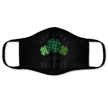 Discover Not Lucky Simply Blessed St Patricks Day Face Masks