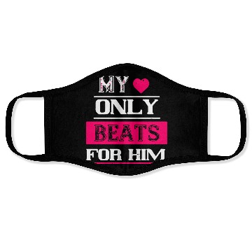 Discover My love only beats for him Face Masks