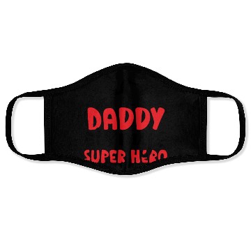 Discover Daddy is my super hero Face Masks