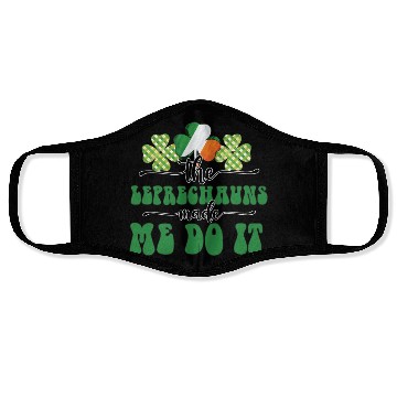 Discover The Leprechauns Made Me Do It Face Masks