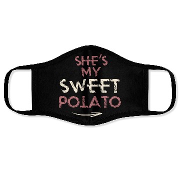 Discover She´s my Sweet Potato - funny Face Masks