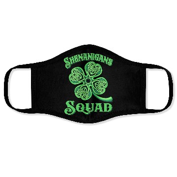 Discover Shenanigans Squad Funny St Patricks Day Face Masks