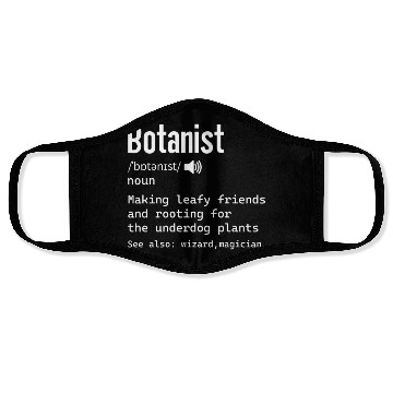 Discover Botanist Definition for Science Nerdy Biologist Face Masks